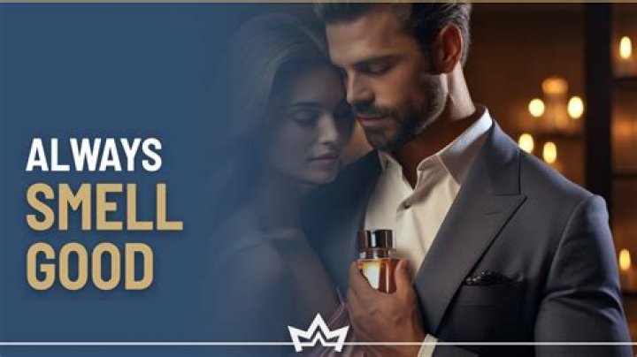 From Men, Here’s How to Smell Good